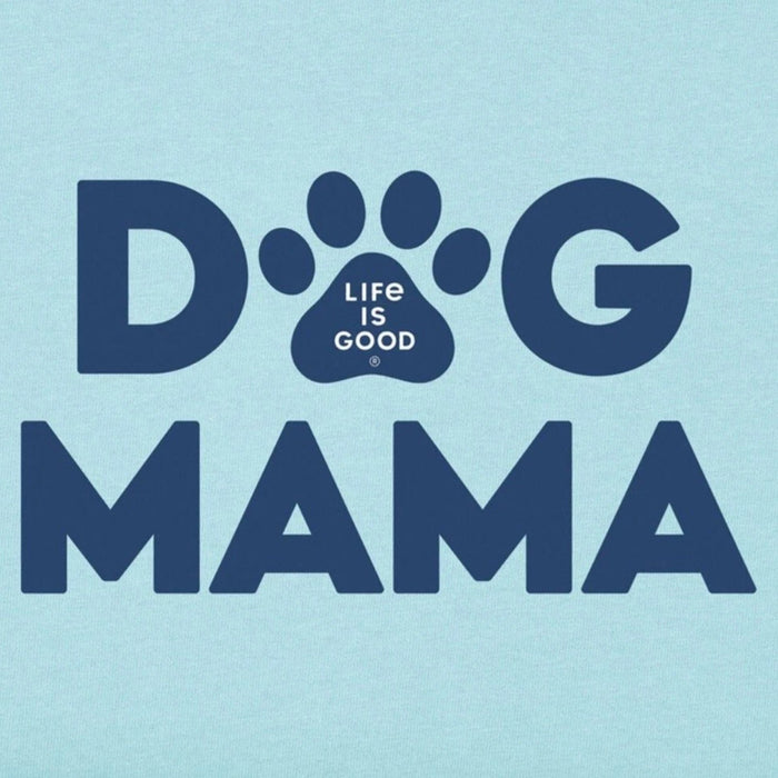 Life Is Good Dog Mama Crusher Tee – Women's