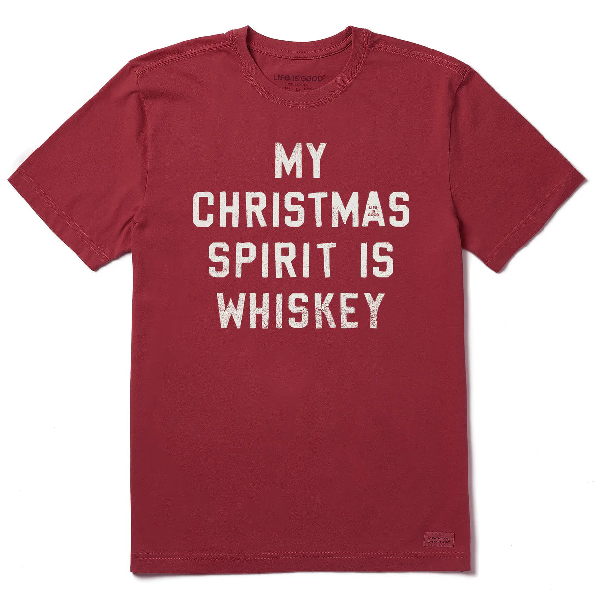 Life Is Good Christmas Spirit Is Whiskey Crusher Tee – Men's