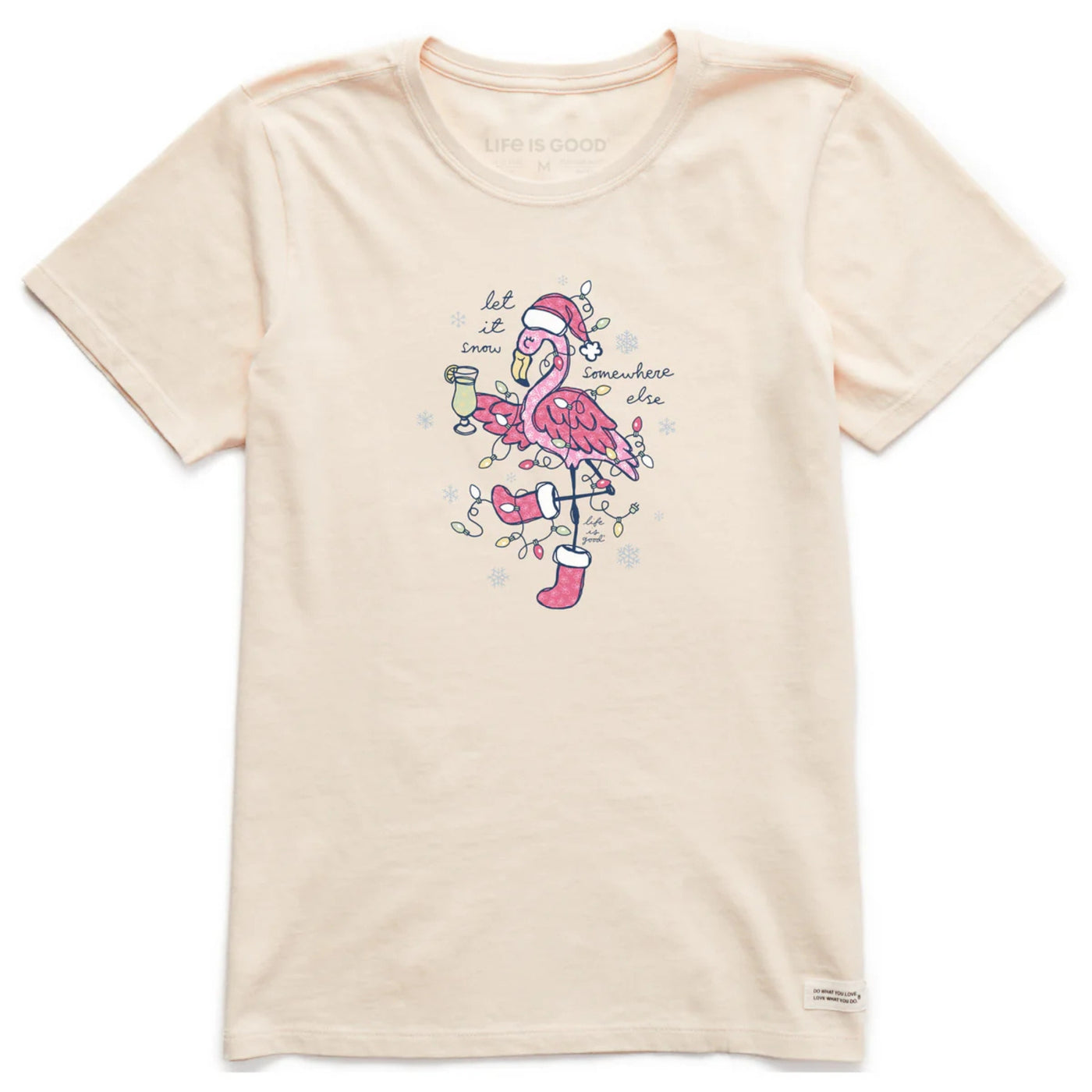 Life Is Good Let It Snow Flamingo Crusher Tee – Women's