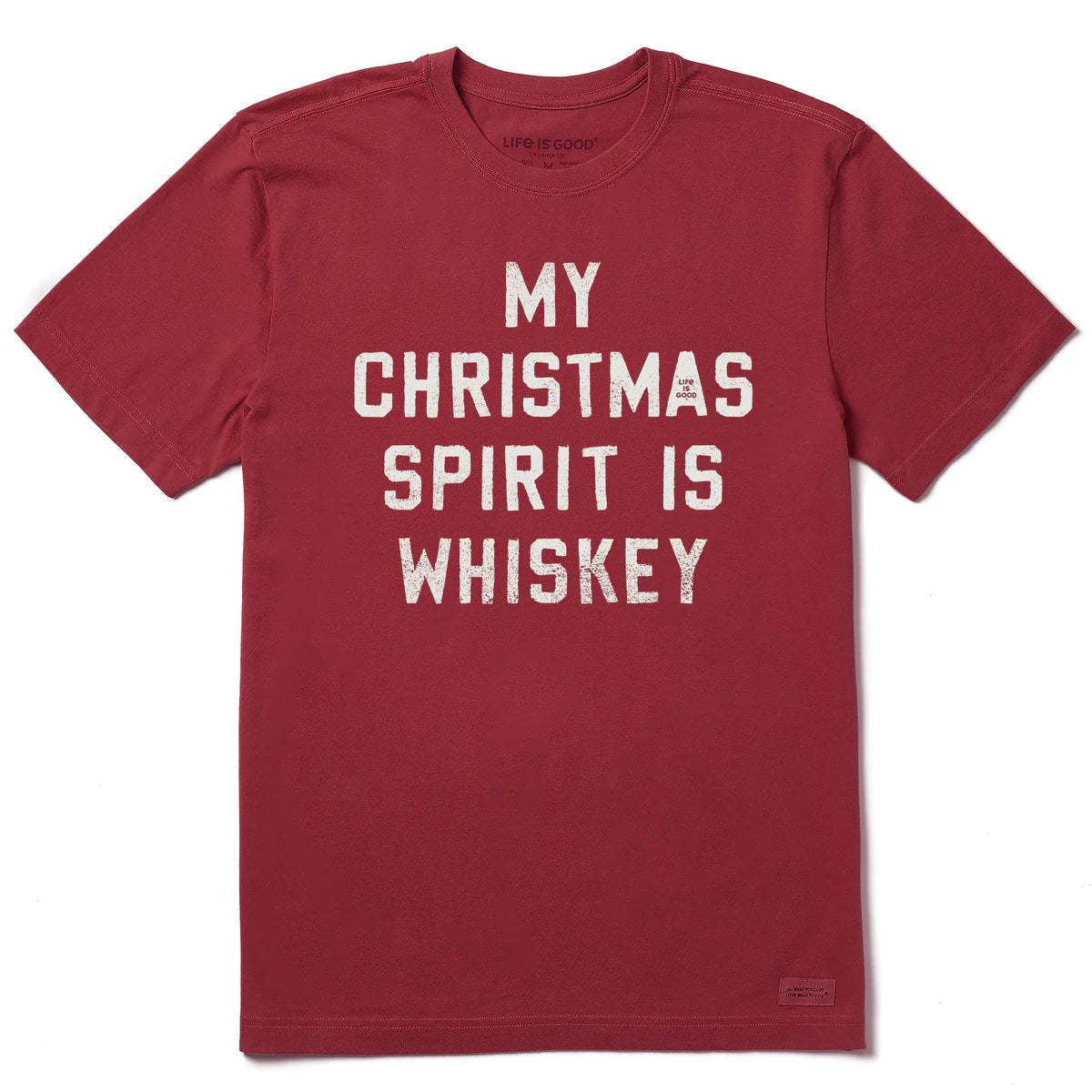 Life Is Good Christmas Spirit Is Whiskey Crusher Tee – Men's